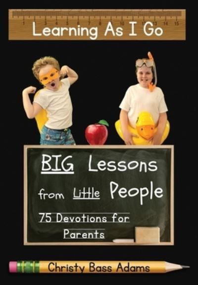 Cover for Christy Adams · Learning As I Go (Book) (2022)