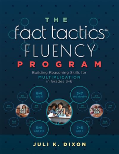 Fact Tactics Fluency Program - Juli K. Dixon - Livros - Solution Tree - 9781958590218 - 15 de maio de 2023