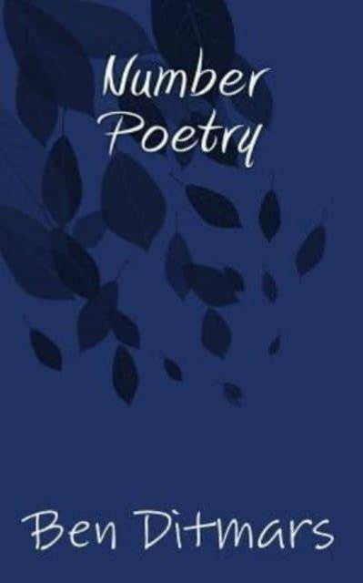 Ben Ditmars · Number Poetry (Paperback Book) (2017)