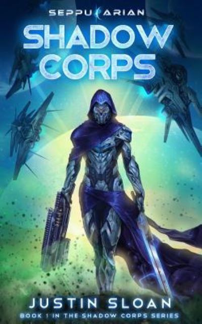 Cover for Justin Sloan · Shadow Corps (Paperback Book) (2017)