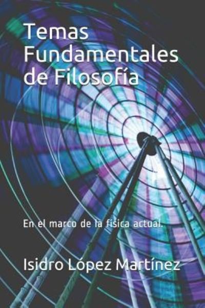 Temas Fundamentales de Filosof - L - Bøker - Independently Published - 9781980832218 - 1. september 2018