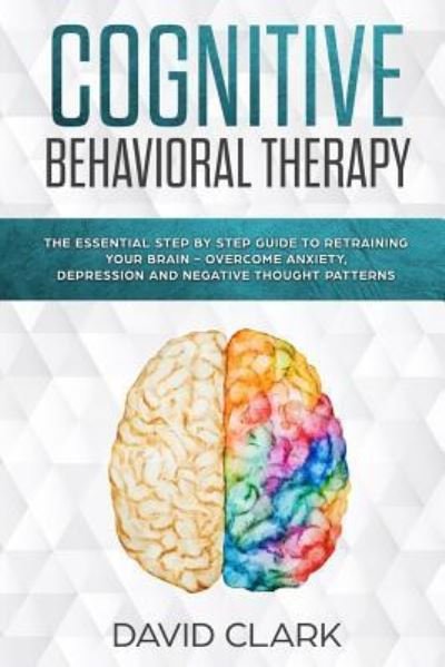 Cover for David Clark · Cognitive Behavioral Therapy (Pocketbok) (2017)