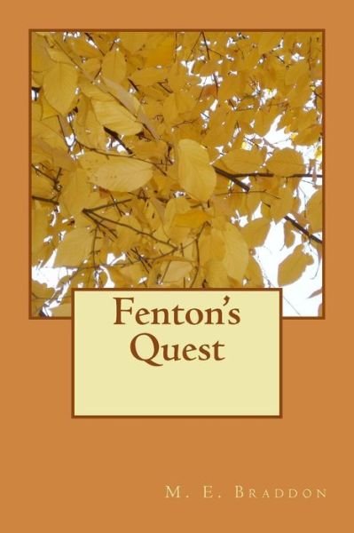 Cover for M E Braddon · Fenton's Quest (Paperback Book) (2018)