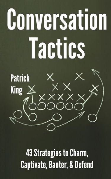 Cover for Patrick King · Conversation Tactics (Paperback Book) (2018)