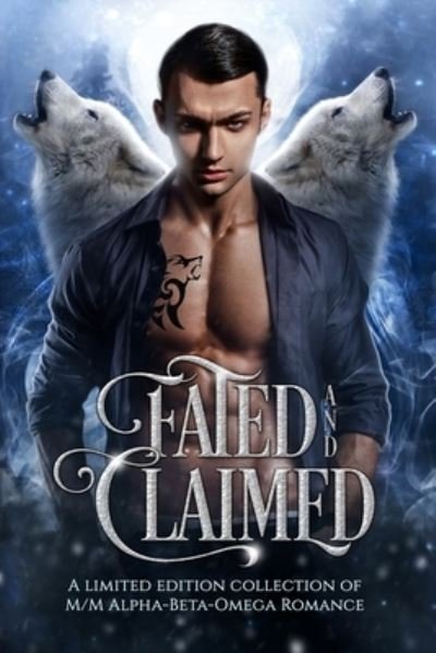 Cover for Zelda Knight · Fated and Claimed: a gay paranormal M/M romance collection (Paperback Book) (2021)