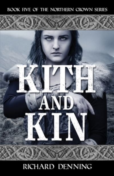 Cover for Richard Denning · Kith and Kin (Paperback Book) (2020)