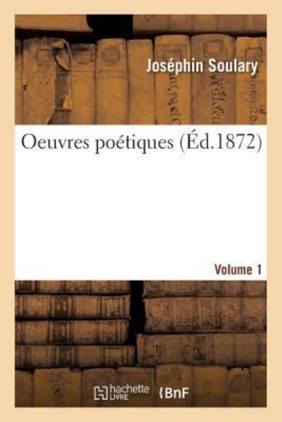 Cover for Soulary-j · Oeuvres poétiques Volume 1 (Paperback Book) (2016)