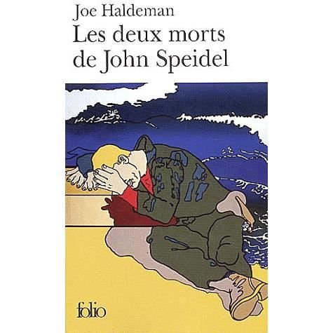 Cover for Joe Haldeman · Deux Morts De Joh Speid (Folio) (French Edition) (Paperback Bog) [French edition] (2003)