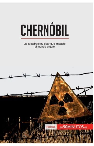 Cover for 50minutos · Chernobil (Paperback Book) (2016)
