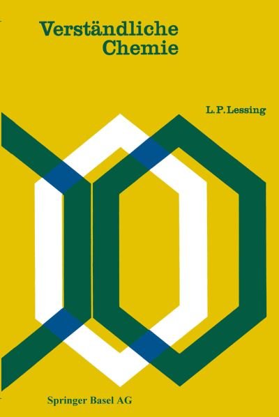 Cover for L P Lessing · Verstandliche Chemie - Wissenschaft Und Kultur (Taschenbuch) [1959 edition] (2014)