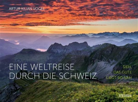 Cover for Vogel · Eine Weltreise durch die Schweiz (Bog)