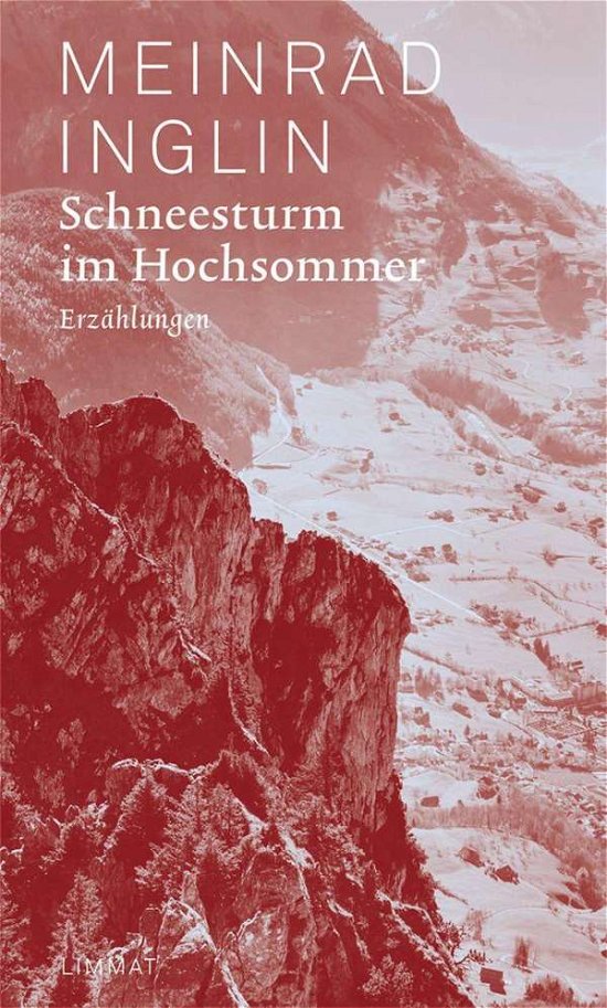 Cover for Meinrad Inglin · Schneesturm im Hochsommer (Hardcover Book) (2021)