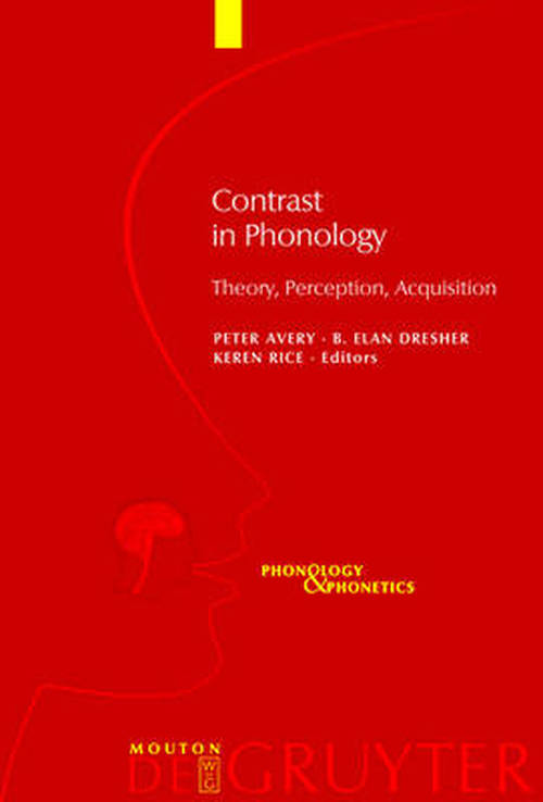 Cover for Peter · Contrast in Phonology: Theory, Perception, Acquisition (Phonology and Phonetics) (Hardcover Book) (2008)