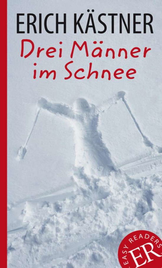 Cover for Kästner · Drei Männer im Schnee.Klett (Book)