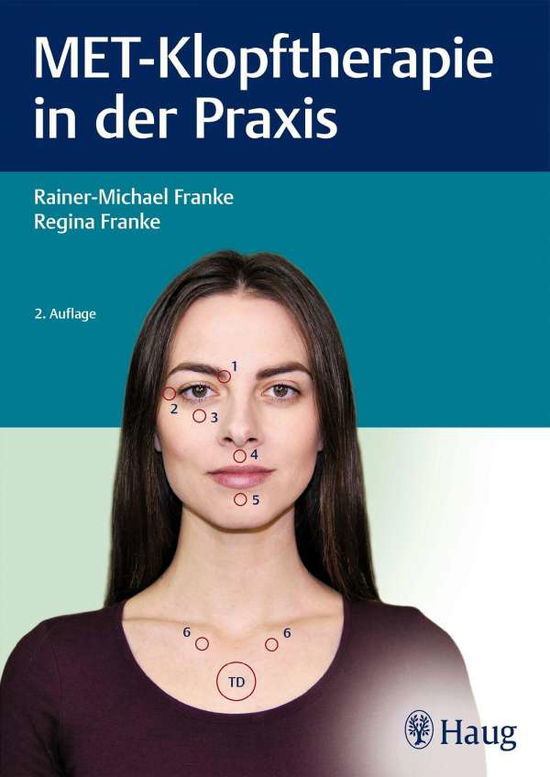 Cover for Franke · MET-Klopftherapie in der Praxis (Bok)