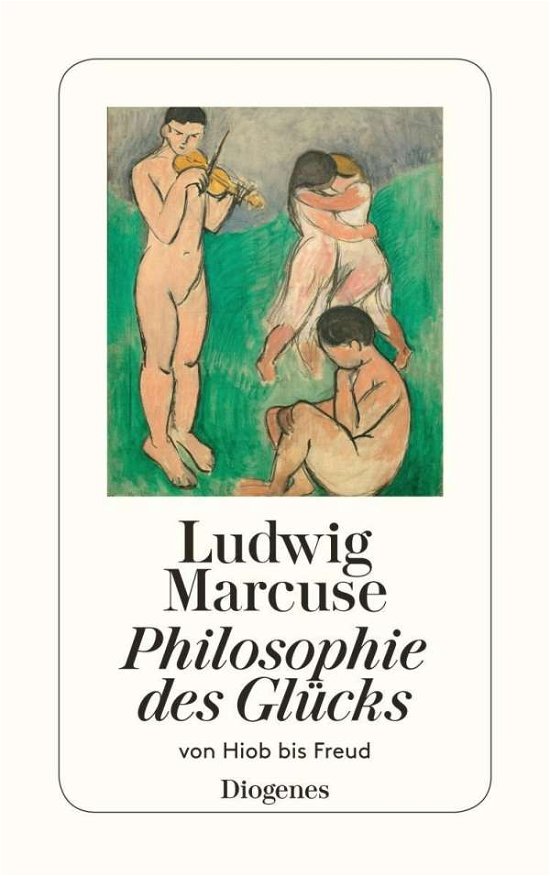 Cover for Ludwig Marcuse · Detebe.20021 Marcuse.philosoph.d.glück (Bok)