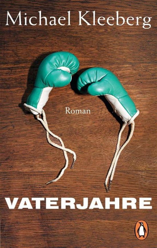 Cover for Michael Kleeberg · Vaterjahre (Paperback Book) (2017)