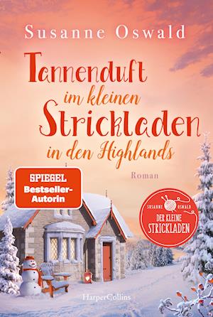 Susanne Oswald · Tannenduft im kleinen Strickladen in den Highlands (Buch) (2024)