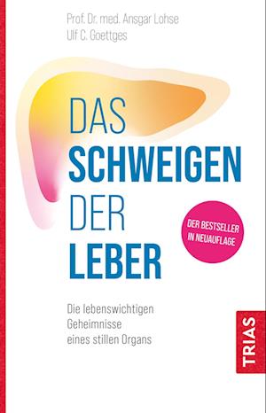 Cover for Ansgar W. Lohse · Das Schweigen der Leber (Book) (2023)