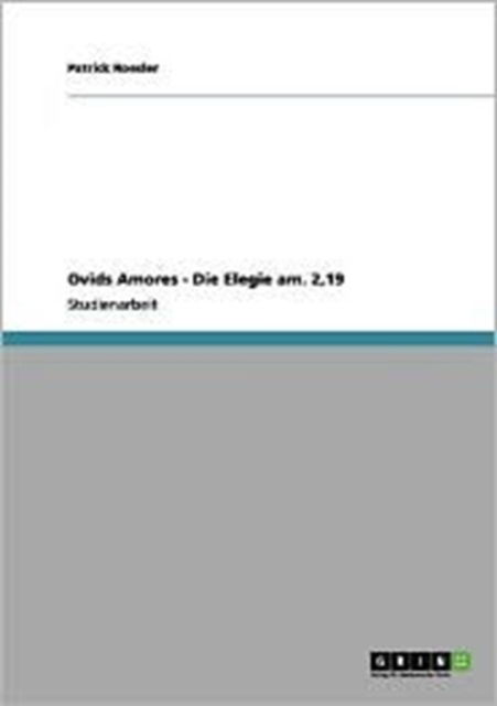 Cover for Roesler · Ovids Amores - Die Elegie am. 2 (Book) [German edition] (2011)