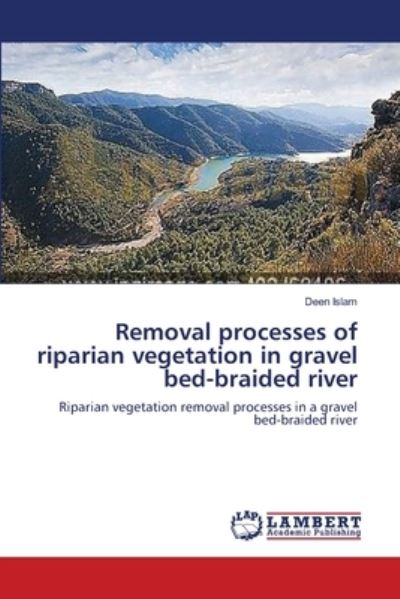 Cover for Islam · Removal processes of riparian veg (Book) (2014)