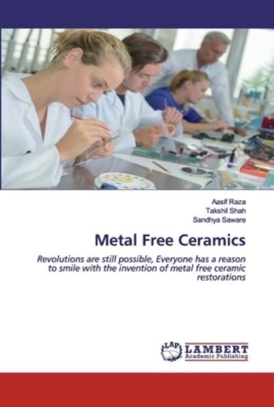Cover for Raza · Metal Free Ceramics (Book) (2020)