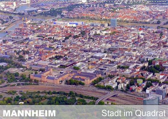Mannheim - Stadt im Quadrat (Wandk - Ruhm - Książki -  - 9783670689218 - 