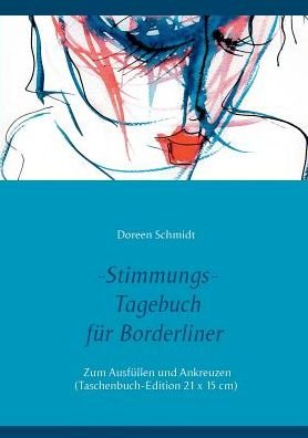 Cover for Schmidt · Stimmungstagebuch. Das Selbsthi (Bog) (2021)