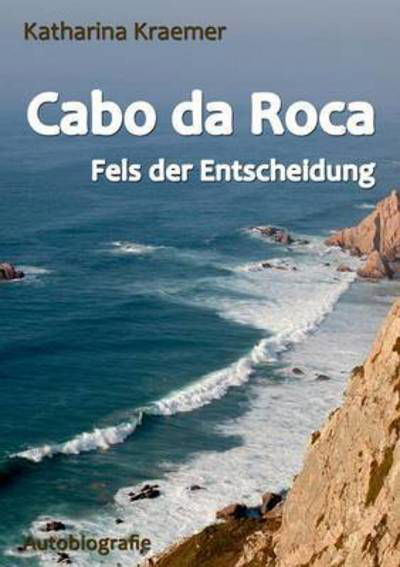 Cover for Kraemer · Cabo da Roca (Book) (2016)