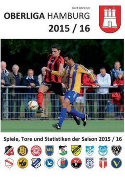 Cover for Gerd Schreiner · Oberliga Hamburg 2015/16 (Paperback Book) (2016)