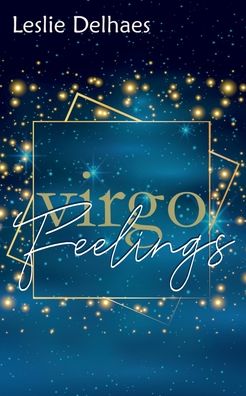 Virgo Feelings - Delhaes - Books -  - 9783752606218 - October 21, 2020