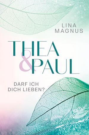 Cover for Lina Magnus · Thea &amp; Paul (Book) (2022)