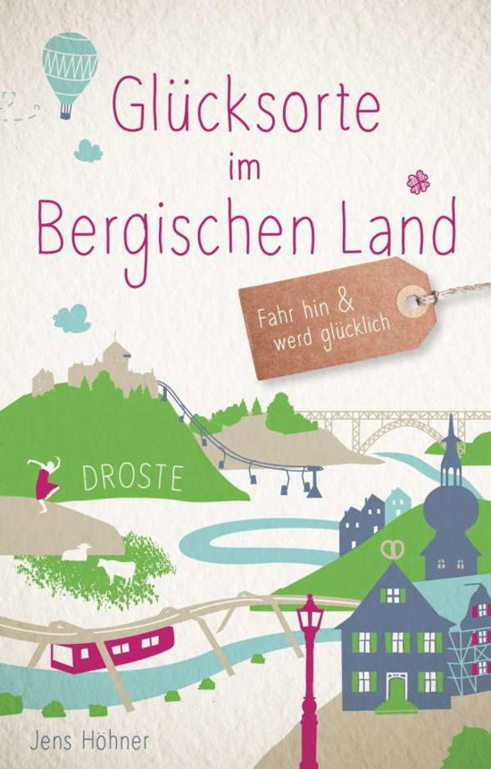 Cover for Höhner · Glücksorte im Bergischen Land (Buch)