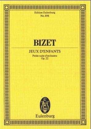 Cover for Georges Bizet · Jeux Denfants Op 22 (Paperback Book) (1981)