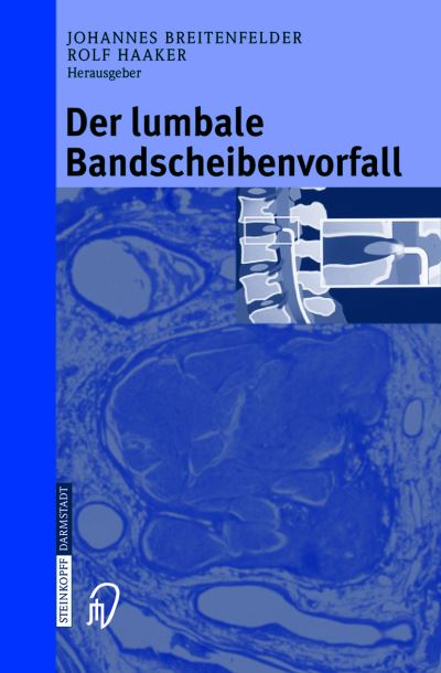 Cover for J Breitenfelder · Der Lumbale Bandscheibenvorfall (Paperback Book) (2003)