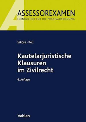 Cover for Sikora · Kautelarjuristische Klausuren im (N/A)