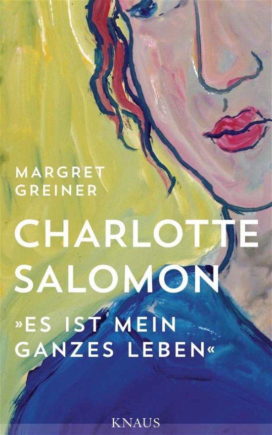 Cover for Greiner · Charlotte Salomon (Bok)