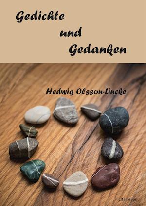 Cover for Hedwig Olsson-Lincke · Gedichte und Gedanken (Bok) (2023)