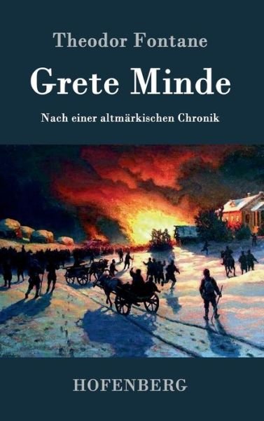 Cover for Theodor Fontane · Grete Minde (Hardcover Book) (2015)