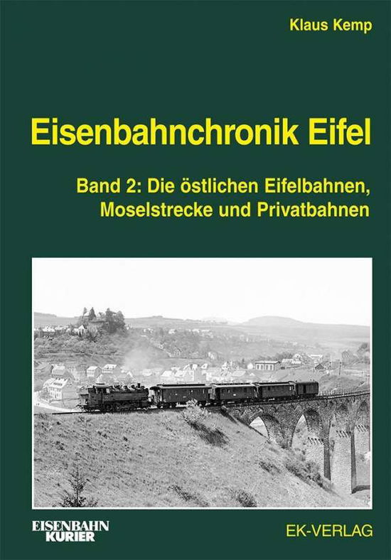 Cover for Kemp · Eisenbahnchronik Eifel.2 (Bok)