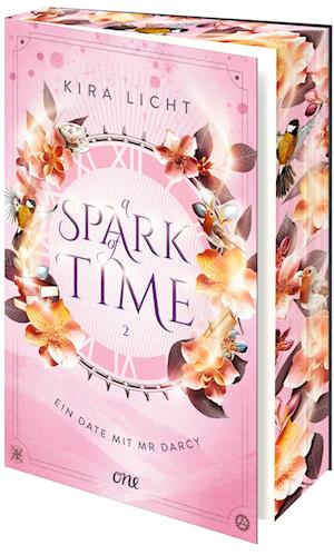 A Spark of Time - Ein Date mit Mr Darcy - Kira Licht - Książki - ONE - 9783846602218 - 27 września 2024