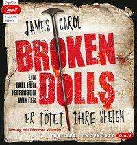 Cover for Carol · Broken Dolls,2MP3-CD (Book)