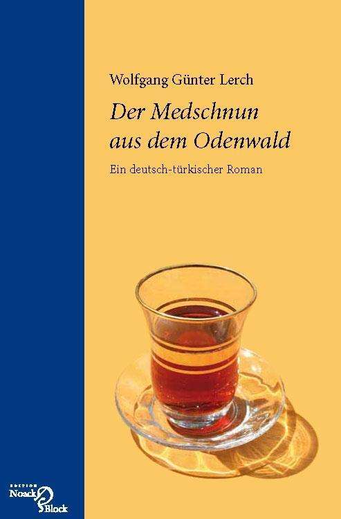 Cover for Lerch · Der Medschnun aus dem Odenwald (Book)