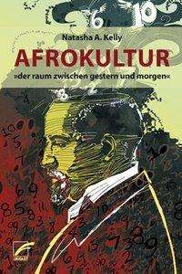 Cover for Kelly · Afrokultur (Book)