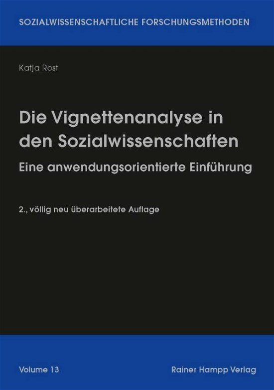 Cover for Rost · Die Vignettenanalyse in den Sozial (Bog) (2018)