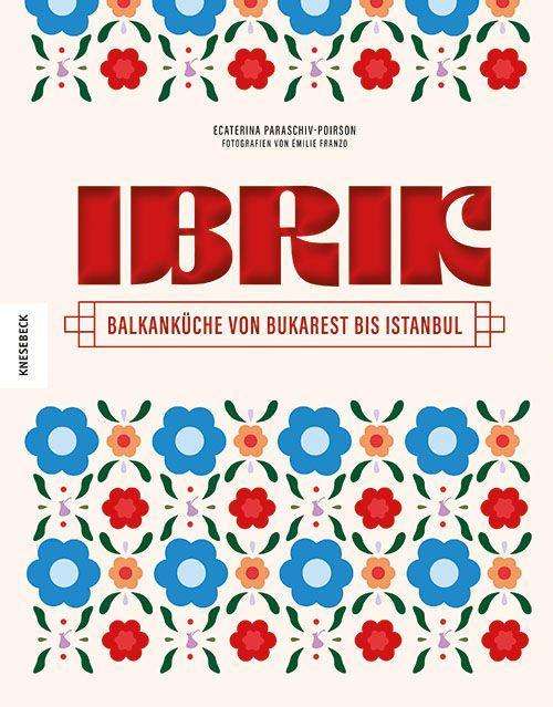 Cover for Ecaterina Paraschiv-Poirson · Ibrik (Inbunden Bok) (2021)