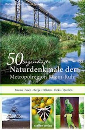 Cover for Göran Seyfarth · 50 sagenhafte Naturdenkmale in der Metropolregion Rhein-Ruhr (Bok) (2022)