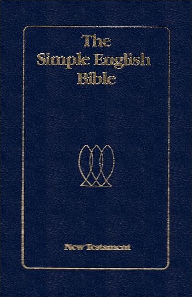 Cover for God · The Simple English Bible New Testament (Taschenbuch) (2012)