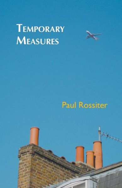 Cover for Paul Rossiter · Temporary Measures (Paperback Book) (2017)