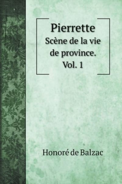 Cover for Honore de Balzac · Pierrette (Hardcover Book) (2020)